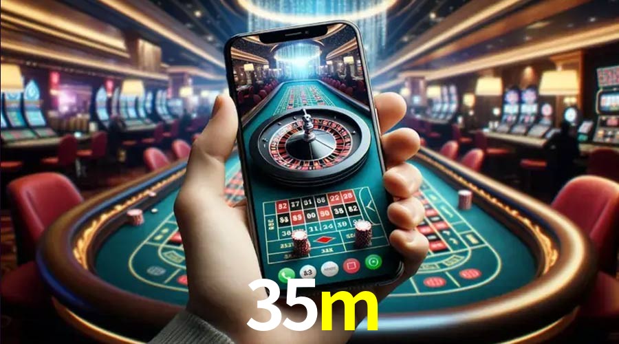 Live Casino 35m
