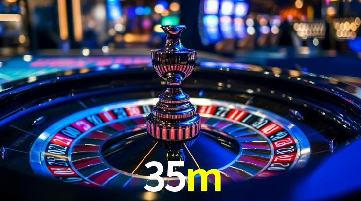 35m bet